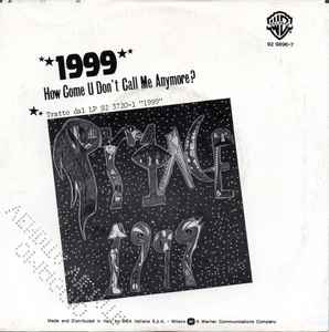 1999 / How Come U Don't Call Me Anymore