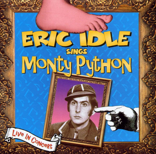 Eric Idle Sings Monty Python Live In Concert