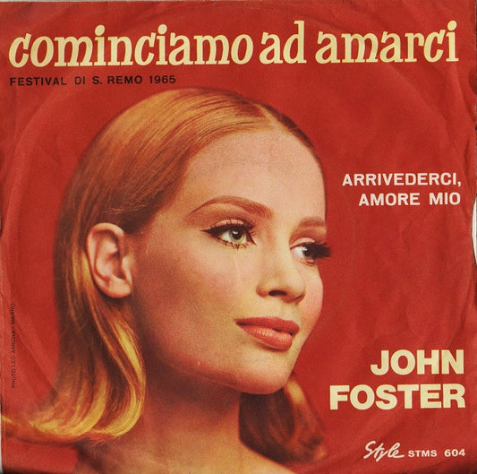 Cominciamo Ad Amarci / 	Arrivederci Amore Mio