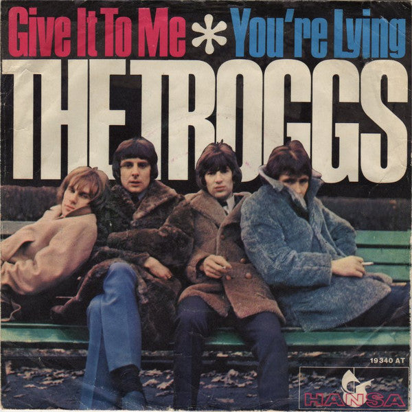 Give It To Me / You're Lying