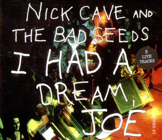 I Had A Dream Joe +3 Live
