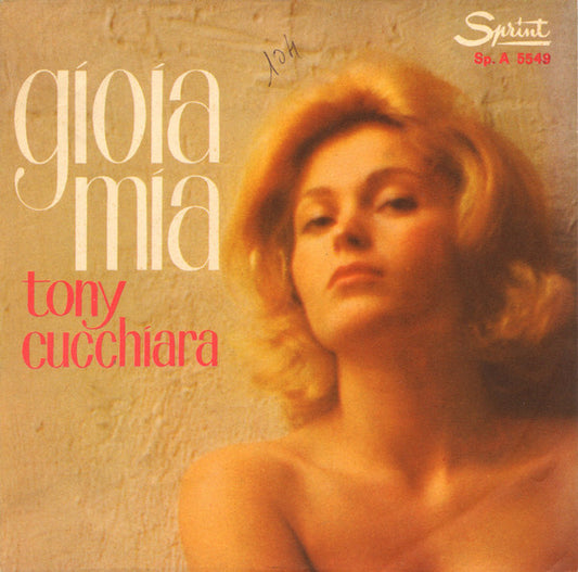 Gioia Mia / Aiutami A Dimenticarti