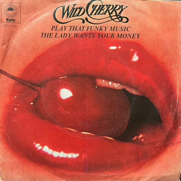 Play That Funky Music / The Lady Wants Your Money