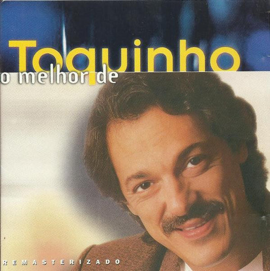 O Melhor De Toquinho