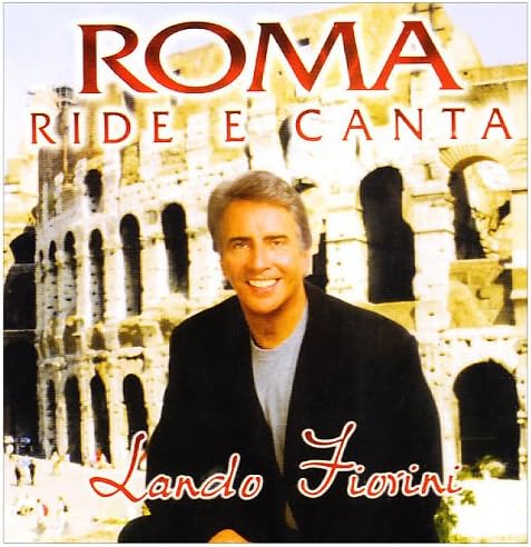 Roma ride e canta