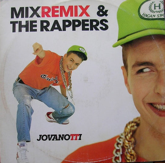 Mix Remix / The Rappers Remix