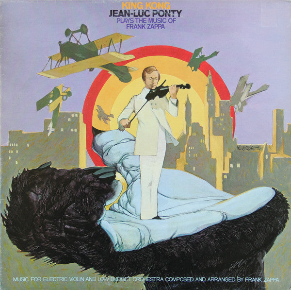 King Kong Jean-Luc Ponty Plays The Music Of Frank Zappa