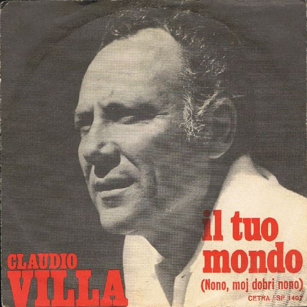 Il Tuo Mondo Nono, Moj Dobri Nono / Un Anno In Più
