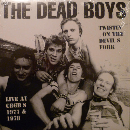 Twistin On The Devil's Fork Live At CBGB's 1977 & 1978