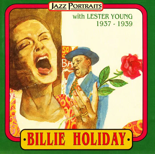 Billie Holiday Lester Young 1937 1939