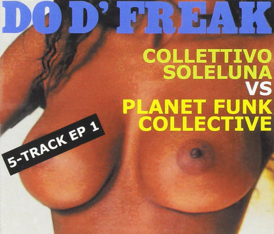 Do D' Freak