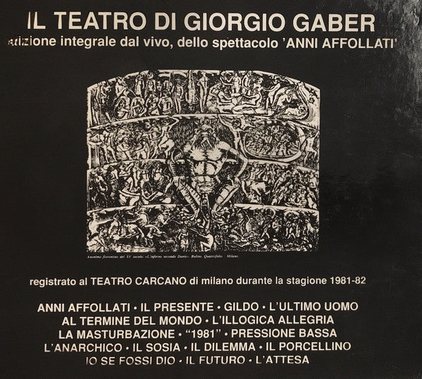 Il Teatro Di Giorgio Gaber Anni Affollati