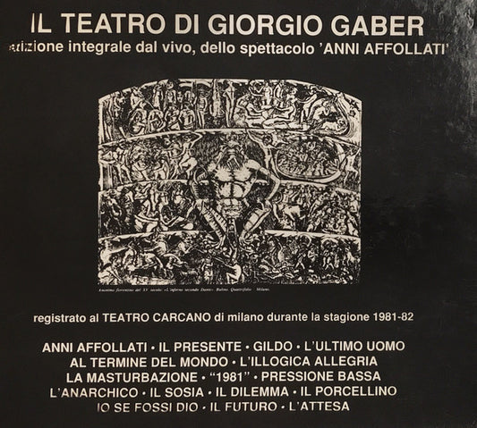 Il Teatro Di Giorgio Gaber Anni Affollati