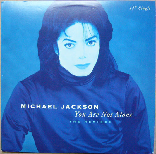 You Are Not Alone The Remixes