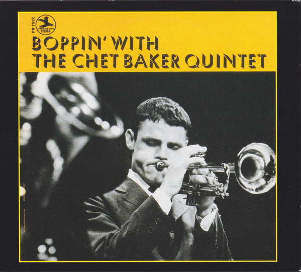 Boppin With The Chet Baker Quintet