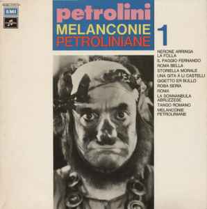 Melanconie Petroliniane 1