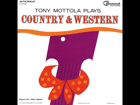 Tony Mottola Plays Country & Western