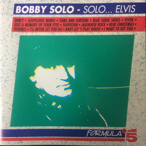 Solo.... Elvis