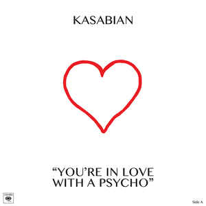 You're In Love With A Psycho Rsd 2017 Limited Edition