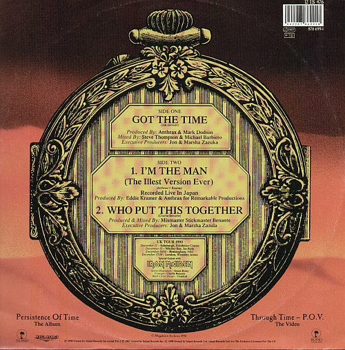 Got The Time / I'm The Man / Who Put This Together