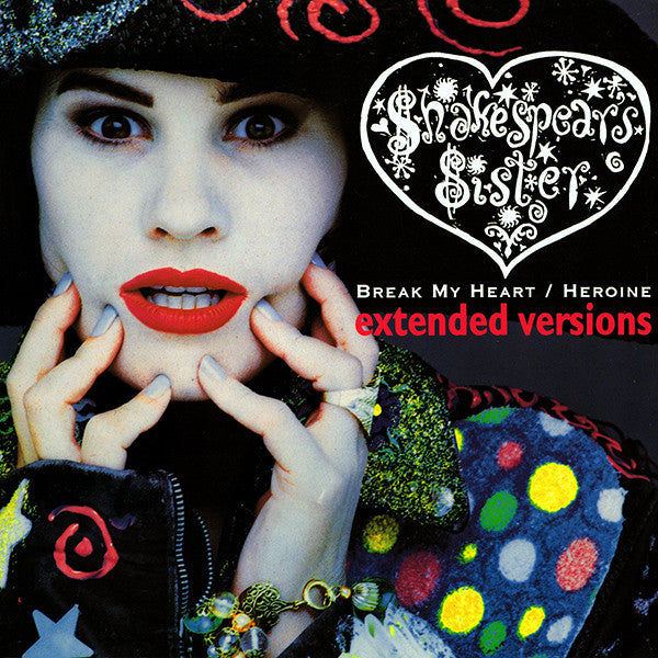 Break My Heart / Heroine Extended Versions