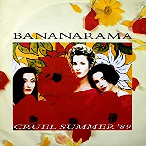 Cruel Summer 89