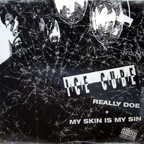 Really Doe / My Skin Is My Sin
