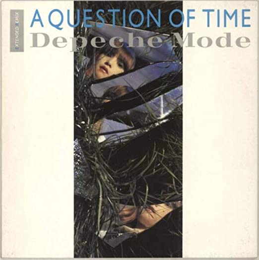 A Question Of Time Extended Remix