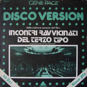 Incontri Ravvicinati Del Terzo Tipo Disco Version