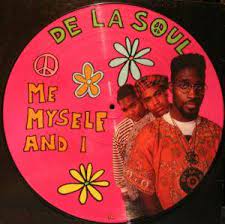 Me Myself And I Picture Disc