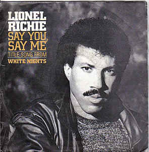Say You Say Me