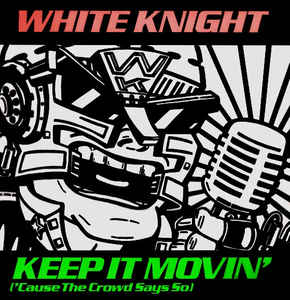 Keep It Movin Cause The Crowd Says So
