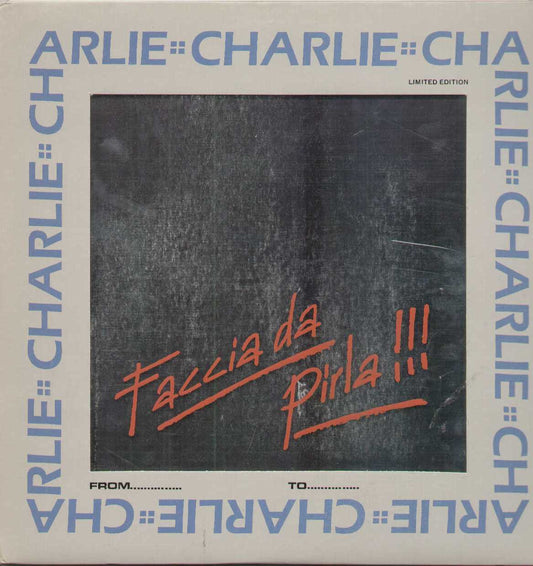 Faccia Da Pirla Limited Edition