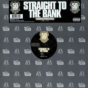 Straight To The Bank