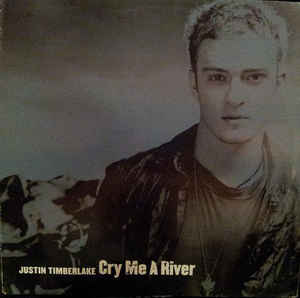 Cry Me A River