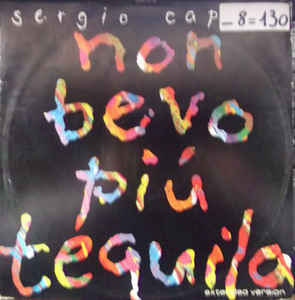 Non Bevo Più Tequila