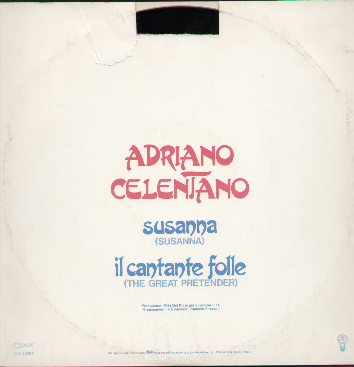 Susanna / Il Cantante Folle