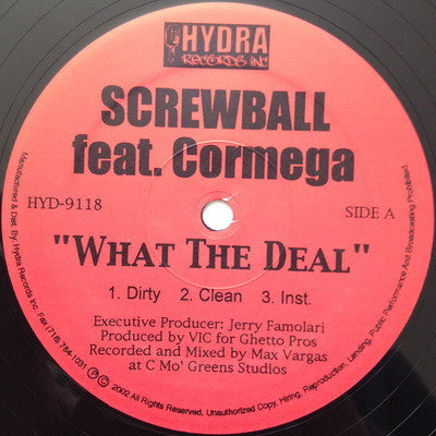What The Deal / Greatest On Earth
