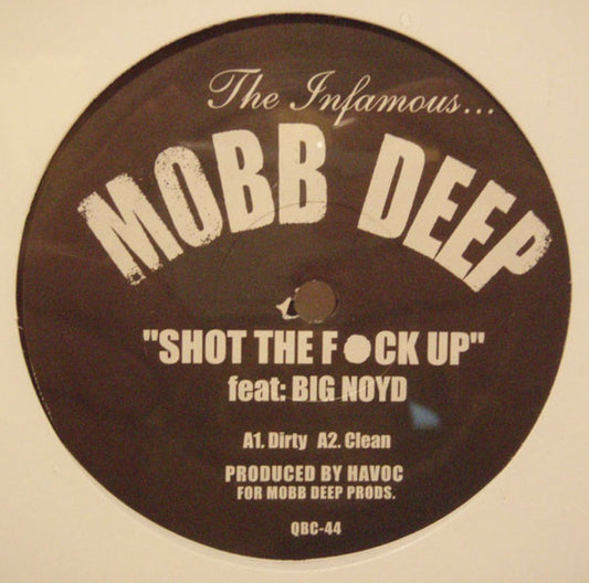 Shot The Fuck Up / Gun Sling