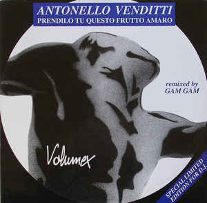 Prendilo Tu Questo Frutto Amaro Remixed By Gam Gam Lmt Ed.