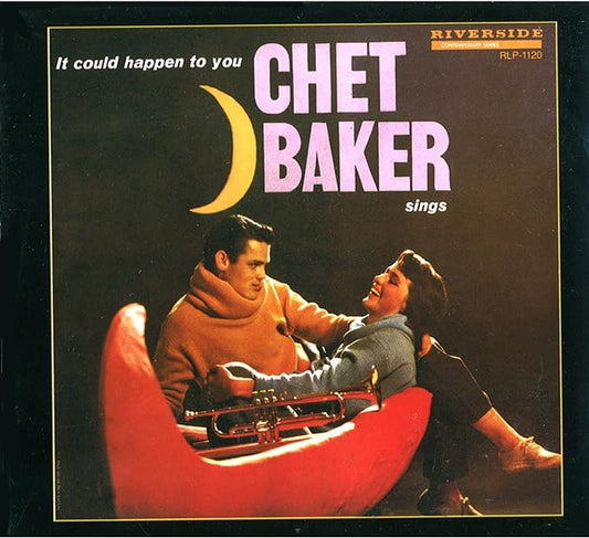 It Could Happen To You - Chet Baker Sings