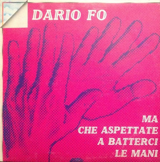 Ma Che Aspettate A Batterci Le Mani