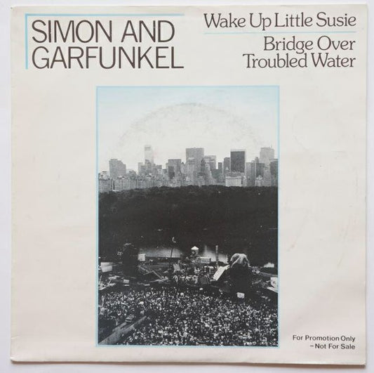 Wake Up Little Susie  / Bridge Over Troubled Water