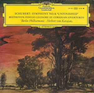 Symphony N.8 Unfinished / Fidelio Leonore 3 Coriolan Overtures)