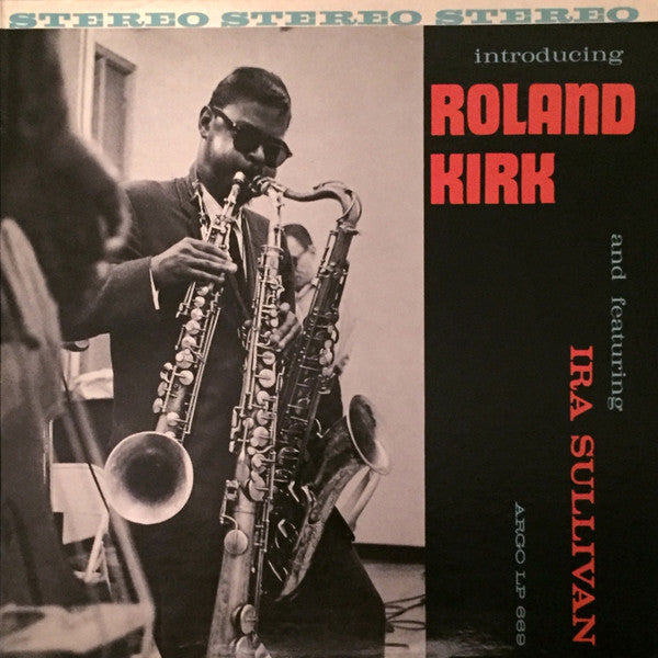 introducing Roland Kirk