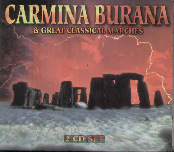 Carmina Burana & Great Classical Marches