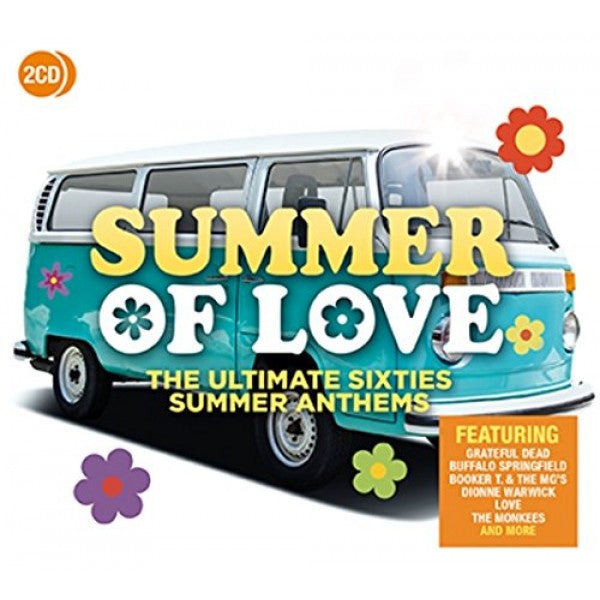 Summer Of Love The Ultimate Sixties Summer Anthems