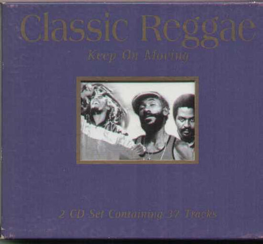 Classic Reggae Keep On Moving