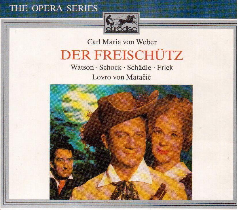 Der Freischutz Il Franco Cacciatore Boxset