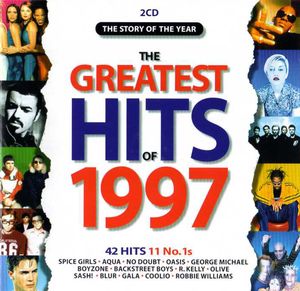 The Greatest Hits Of 1997